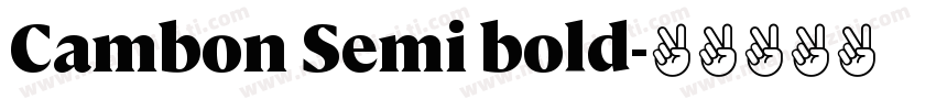 Cambon Semi bold字体转换